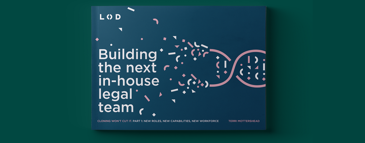 Building the next in-house legal team report