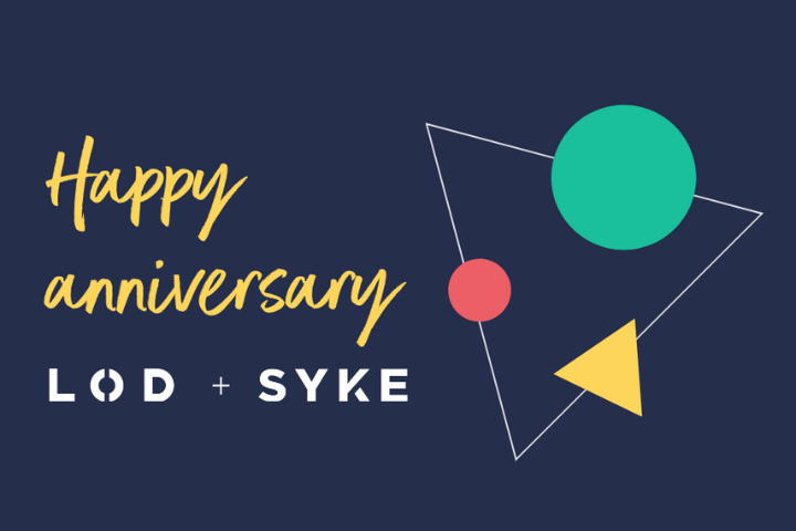 LOD + SYKE anniversary